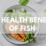 Health Benefits of Fish and How to Buy One